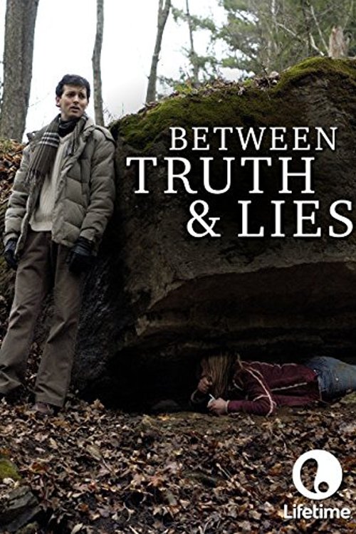 Постер Between Truth and Lies